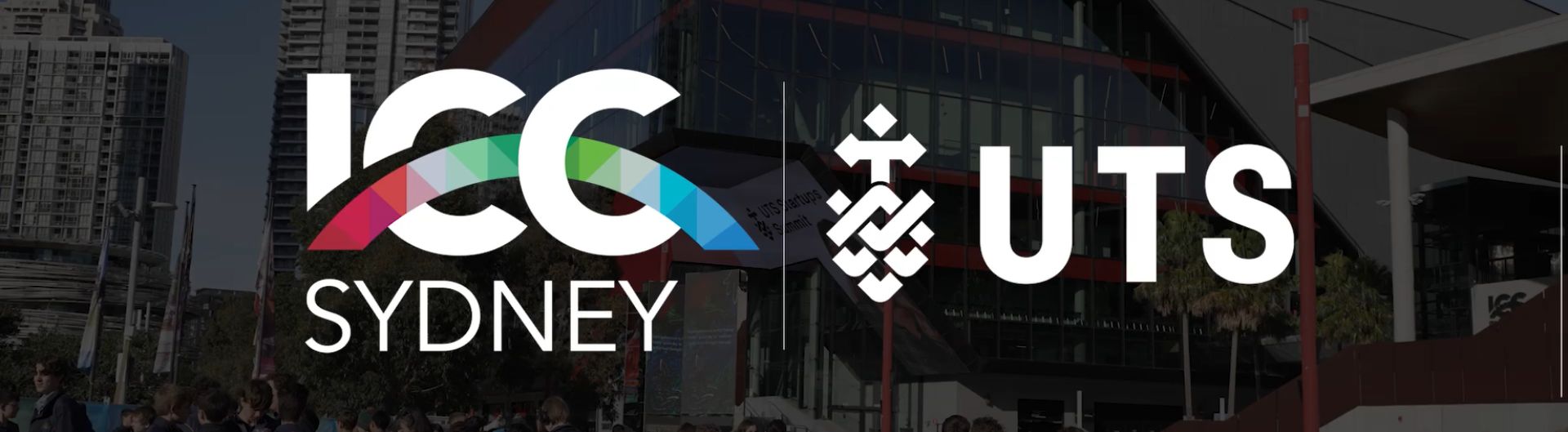 ICC Sydney x The University of Technolgy Sydney partnered to deliver UTS Startups Summit
