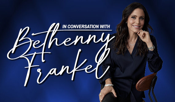 In Conversation with Bethenny Frankel