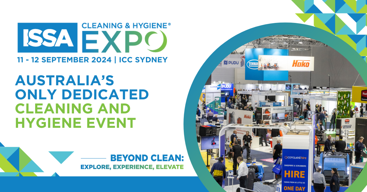 ISSA Cleaning and Hygiene Expo is coming to ICC Sydney on 11 to 12 September 2024.