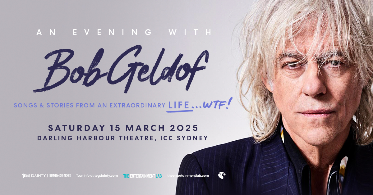 Bob Geldof is coming to Darling Harbour Theatre, ICC Sydney on Saturday 15 March 2025.