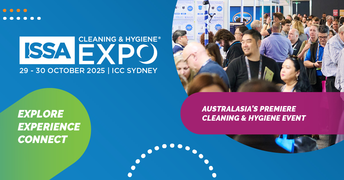 ISSA Cleaning & Hygiene Expo is coming to ICC Sydney from 29-30 October 2025.