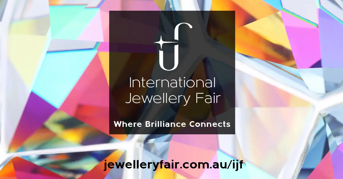 The International Jewellery Fair is coming to ICC Sydney from 23 - 25 August 2025.