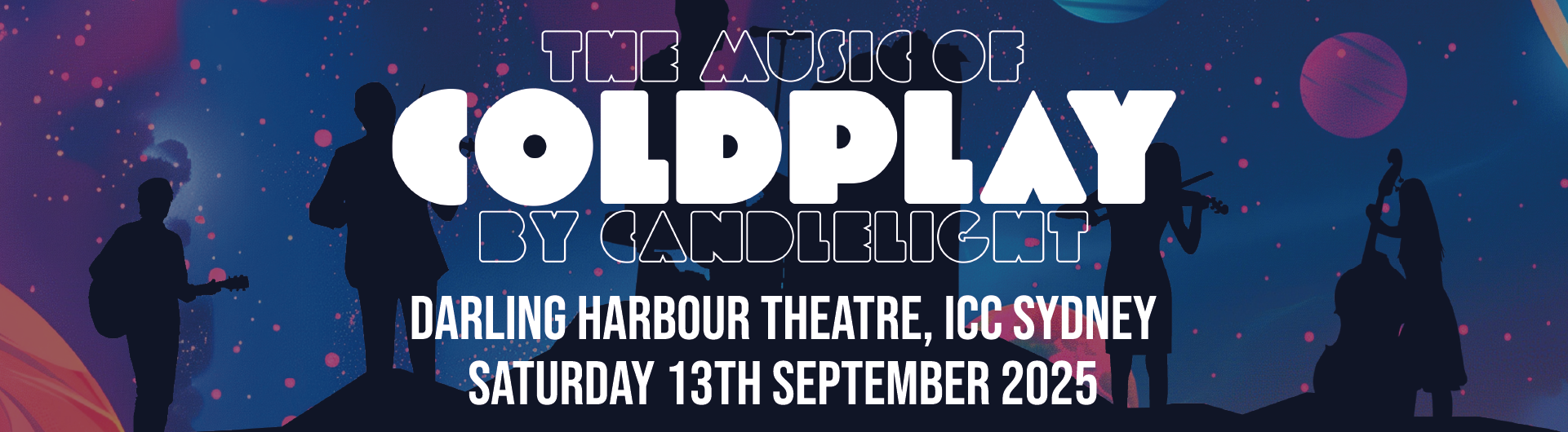 Coldplay by Candlelight is coming to Darling Harbour Theatre on 13 September 2025.