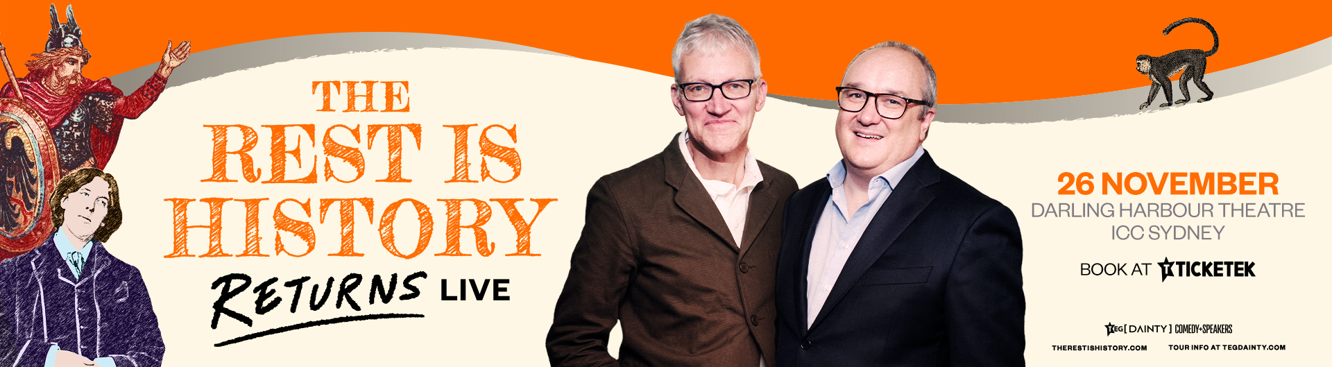 The Rest Is History Returns is coming to Darling Harbour Theatre, ICC Sydney on 26 November 2025.