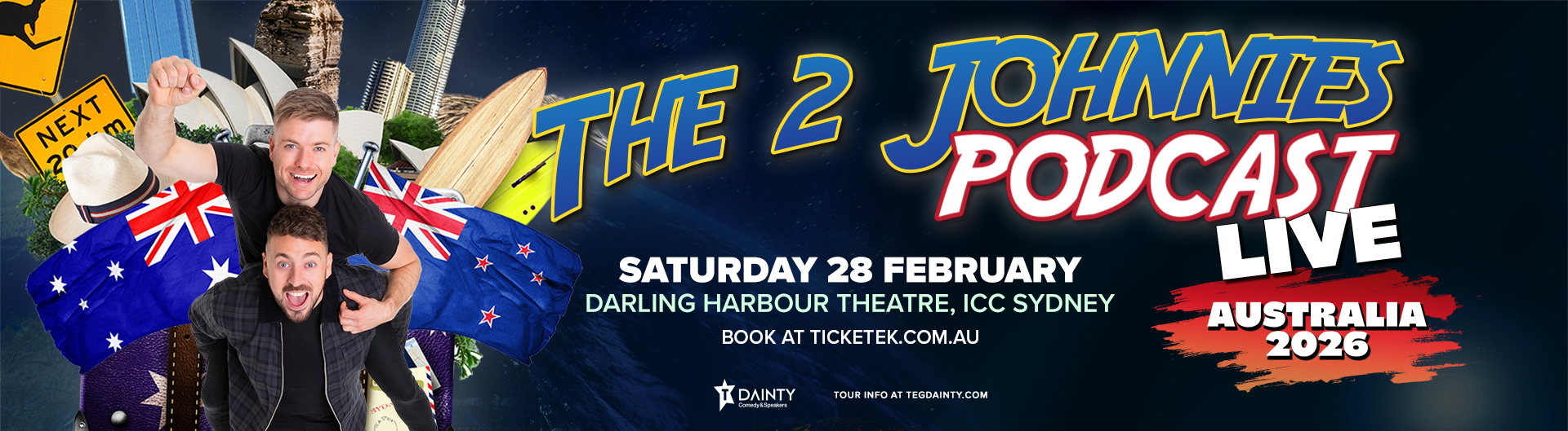 The 2 Johnnies Podcast is coming to Darling Harbour Theatre, ICC Sydney on 28 February 2026.