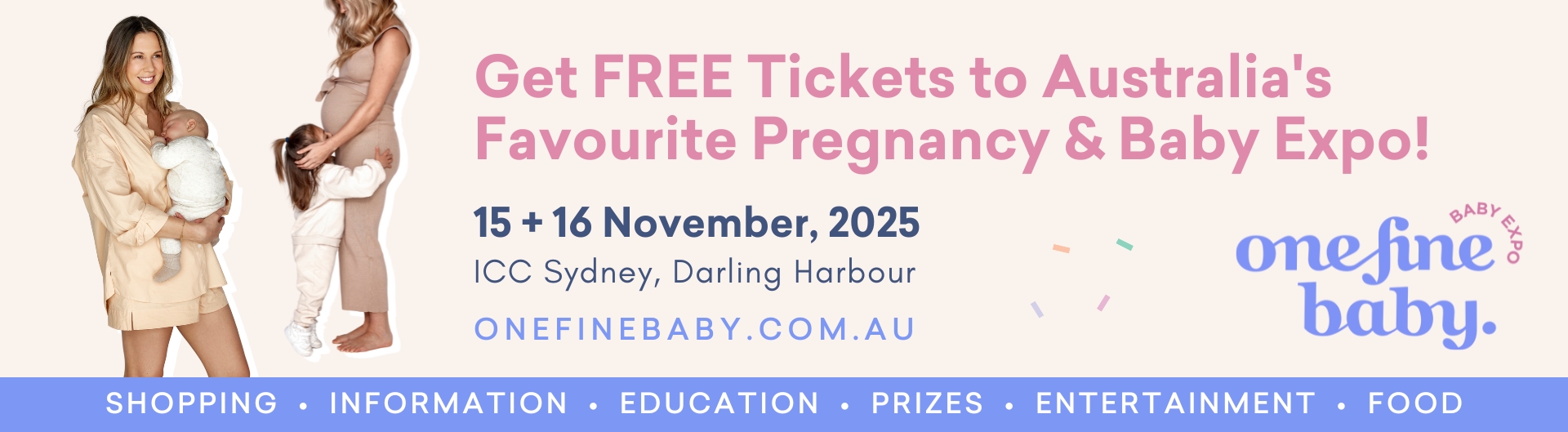 One Fine Baby Promo - 15 and 16 November at ICC Sydney Darling Harbour