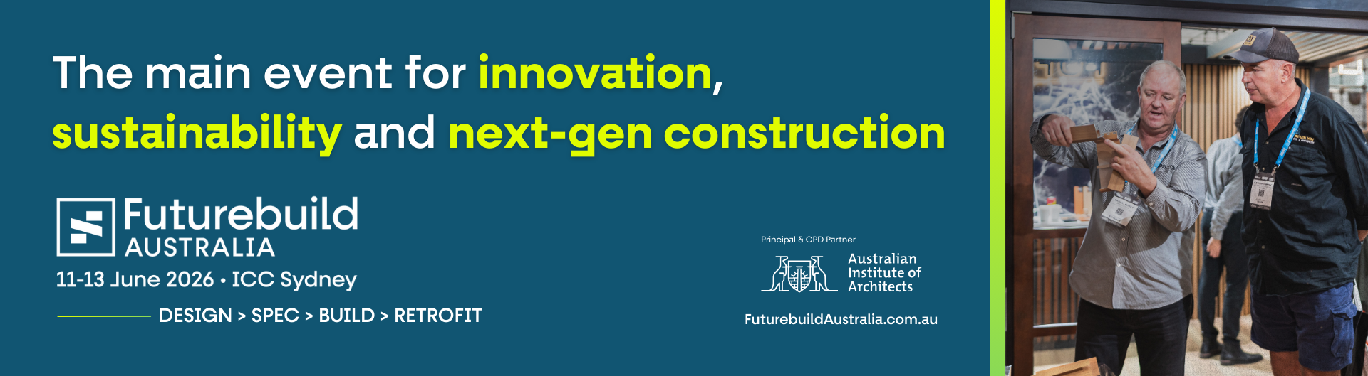 Futurebuild Australia is coming to ICC Sydney on 11 to 13 June 2026.