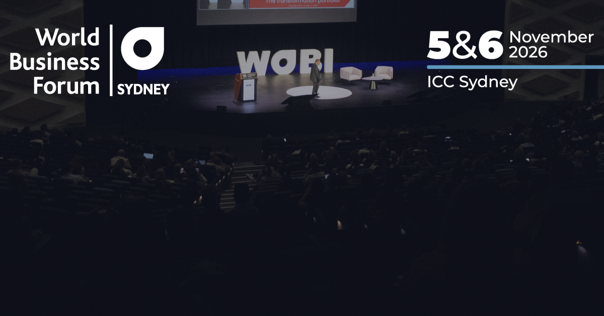 World of Business Forum is coming to ICC Sydney on 5 to 6 November 2026.