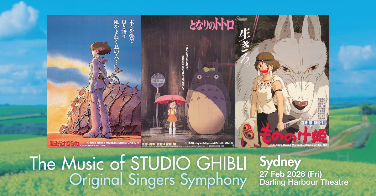 The Music of STUDIO GHIBLI is coming to Darling Harbour Theatre on 27 February 2026.