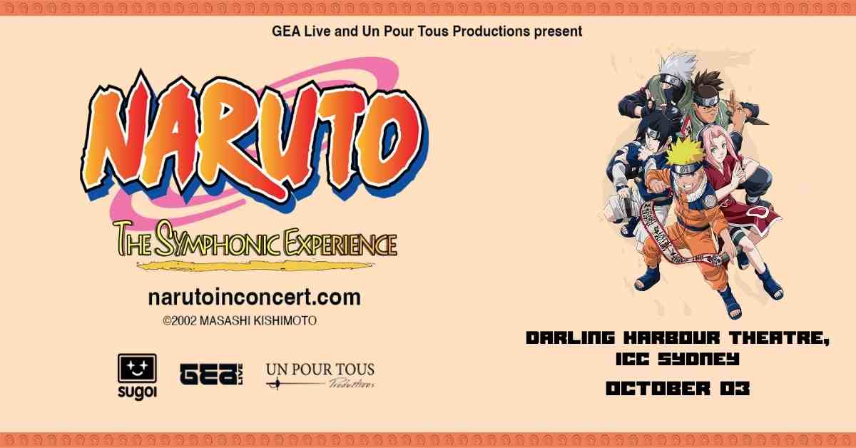 NARUTO: The Symphonic Experience, at Darling Harbour Theatre on 3 October 2026.