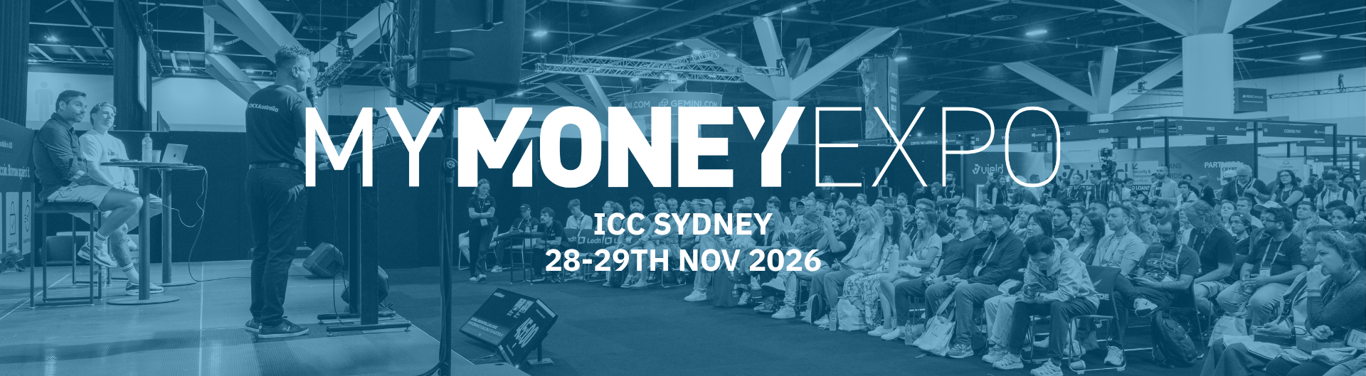 MyMoney Expo is coming to ICC Sydney, 28 - 29 November 2026.